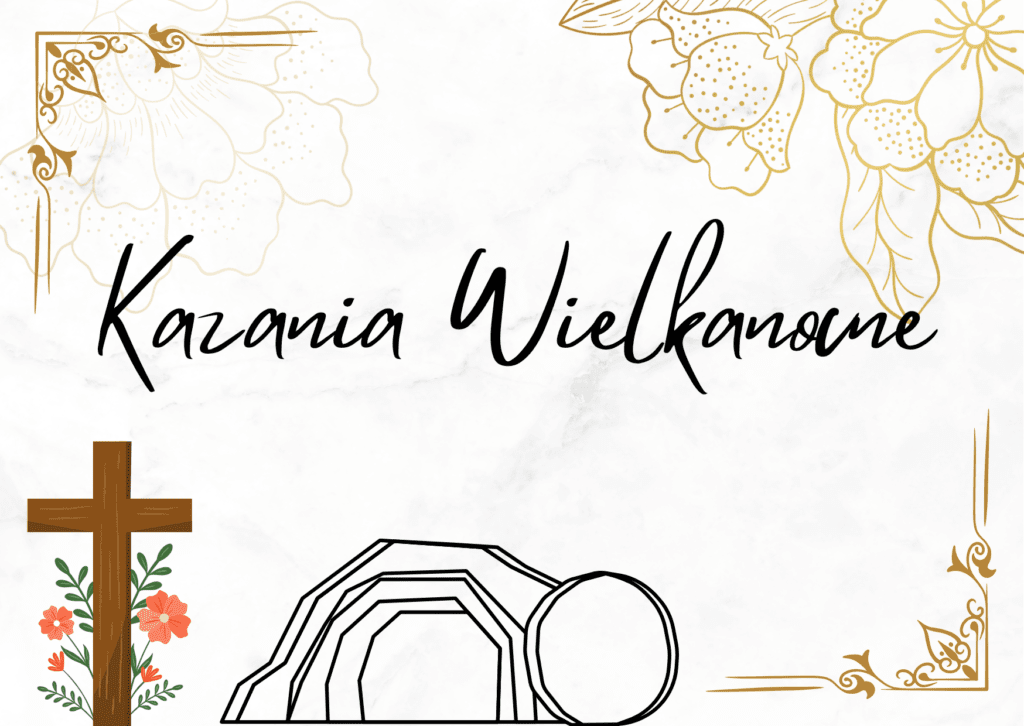 Kazania Wielkanocne – Czwartek w oktawie Wielkanocy