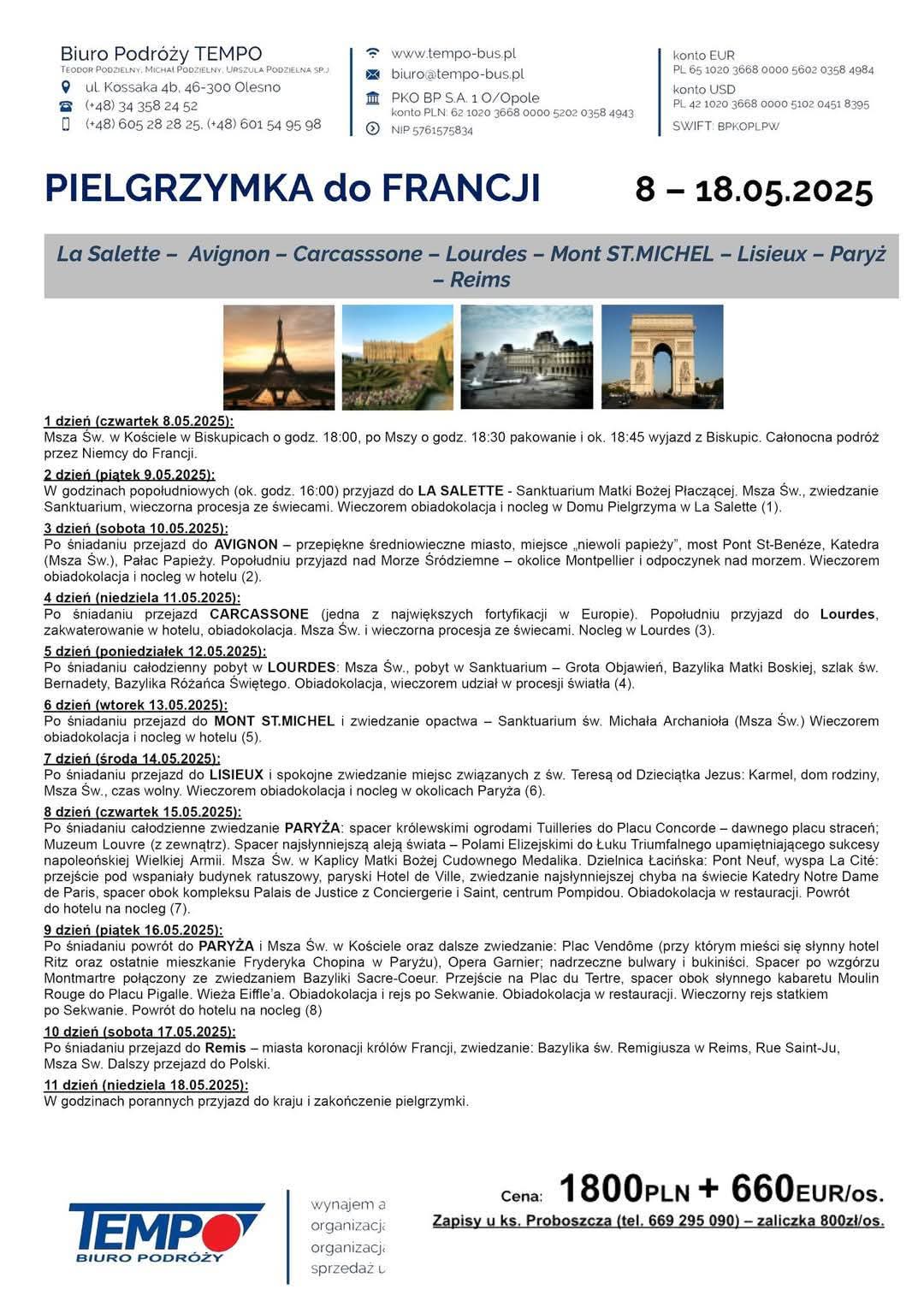 SPOTKANIE PRZED PIELGRZYMKĄ DO FRANCJI: poniedziałek – 19:00 – kościół św. Jacka