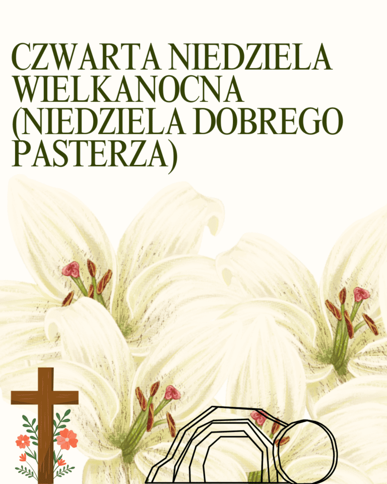 Czytania Liturgiczne: Czwarta Niedziela Wielkanocna (Rok C)