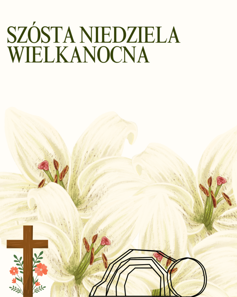 Czytania Liturgiczne: Szósta Niedziela Wielkanocna (Rok C)