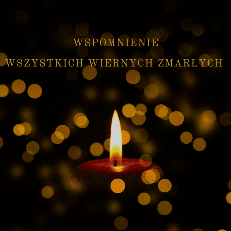 Kazania – Wspomnienie Wszystkich Wiernych Zmarłych – 2 listopada