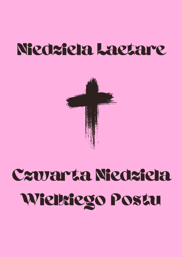 Czytania Liturgiczne: Czwarta Niedziela Wielkiego Postu (Rok A)